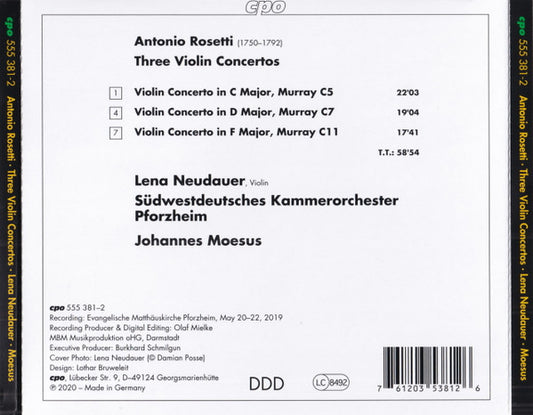 Rosetti: Three Violin Concertos - Lena Neudauer, Südwestdeutsches Kammerorchester Pforzheim, Johannes Moesus