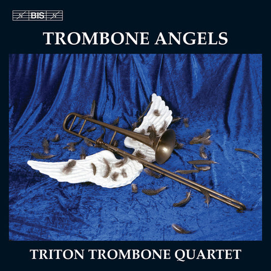 Triton Trombone Quartet: Trombone Angels