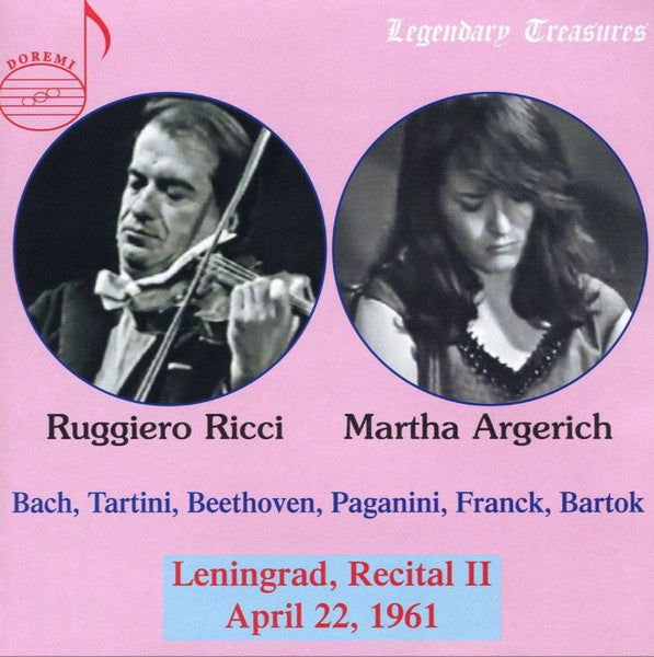 Martha Argerich & Ruggierio Ricci - Leningrad Recital, April 22, 1961 (Bach, Beethoven, Franck, Bartok, Paganini, Tartini)