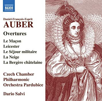 Auber: Overtures - Czech Chamber Philharmonic Orchestra Pardubice, Dario Salvi