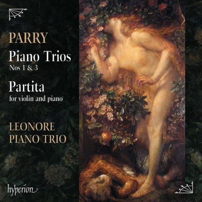 Parry: Piano Trios Nos 1 & 3 - LEONORE PIANO TRIO