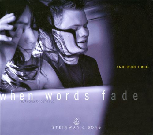 When Words Fade - Anderson & Roe