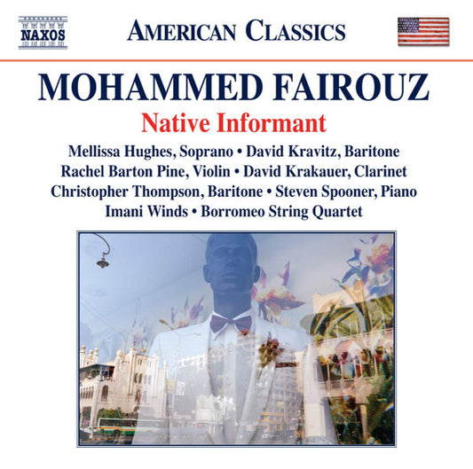 Fairouz: Native Informant - Borromeo String Quartet