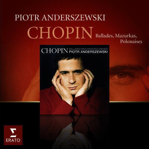 Chopin: Ballades, Mazurkas & Polonaises - Piotr Anderszewski