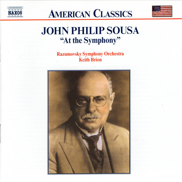SOUSA: At The Symphony - Razumovsky Symphony Orchestra, Keith Brion