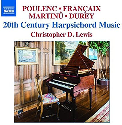 20th Century Harpsichord Music - Christopher D. Lewis