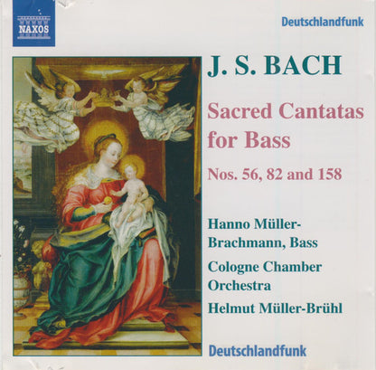 BACH, J.S.: Bass Cantatas, BWV 56, 82, 158 - Hanno Müller-Brachmann, Cologne Chamber Orchestra, Helmut Müller-Brühl