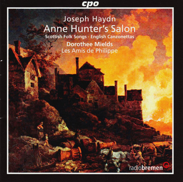 Haydn: Anne Hunter's Salon, Scottish Folk Songs, & English Canzonettas - Les Amis De Philippe