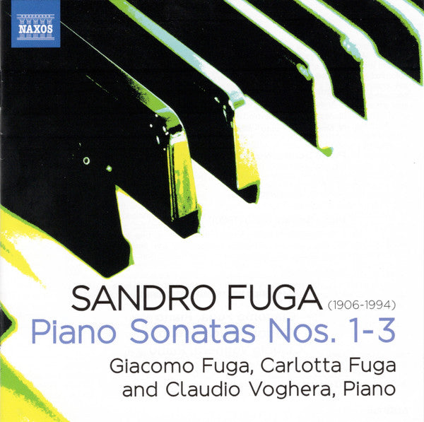Fuga: Piano Sonatas Nos. 1-3 - Giacomo Fuga, Carlotta Fuga, Claudio Voghera