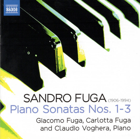 Fuga: Piano Sonatas Nos. 1-3 - Giacomo Fuga, Carlotta Fuga, Claudio Voghera