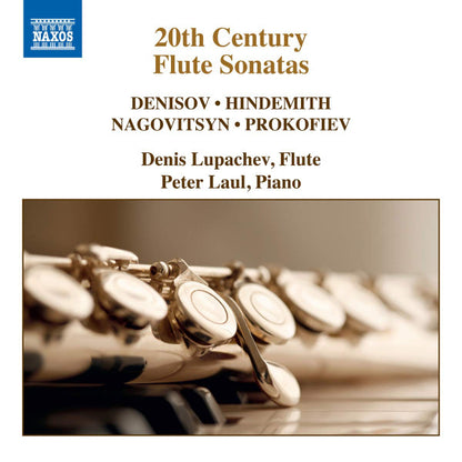 20th Century Flute Sonatas - Denis Lupachev, Peter Laul