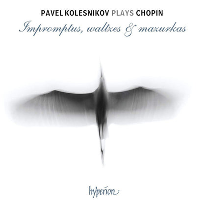 Chopin: Impromptus, Waltzes & Mazurkas - PAVEL KOLESNIKOV