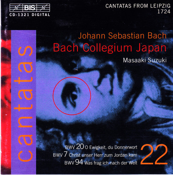 Bach, J.S.: Cantatas, Vol. 22  - BWV 7, 20, 94 - Suzuki, Bach Collegium Japan