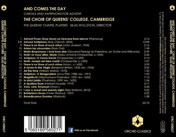 And Comes The Day (Carols And Antiphons For Advent) - The Choir of Queens’ College, The Queens’ Chapel Pl