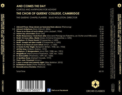 And Comes The Day (Carols And Antiphons For Advent) - The Choir of Queens’ College, The Queens’ Chapel Pl