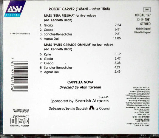 CARVER: 5-Part Mass 'Fera Pessima'; 4-Part Mass 'Pater Creator Omnium' - Cappella Nova
