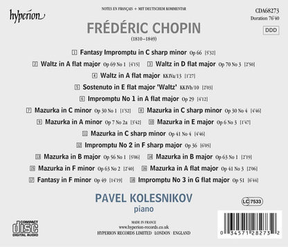 Chopin: Impromptus, Waltzes & Mazurkas - PAVEL KOLESNIKOV