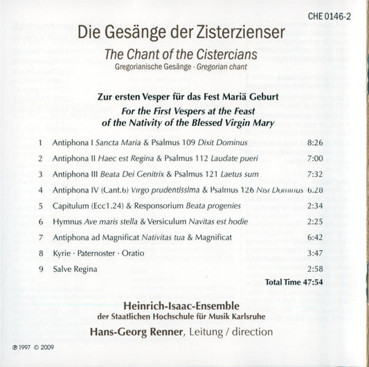 THE CHANT OF THE CISTERCIANS: Heinrich-Isaac-Ensemble