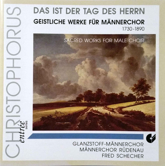 Das Ist Der Tag Des Herrn (Sacred Works for Male Choir): GLANZSTOFF MAENNERCHOR, MAENNER