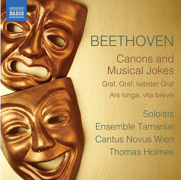 Beethoven: Canons & Musical Jokes - Ensemble Tamanial, Cantus Novus Wien, Thomas Holmes