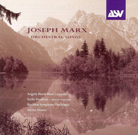 MARX: Orchestral Songs - Angela Maria Blasi, Stella Doufexis, Bochum Symphony Orchestra, Steven Sloane