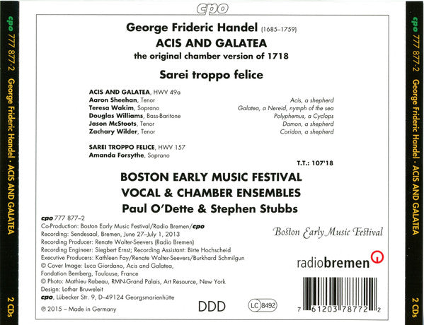 Handel: Acis and Galatea, HWV 49 - Aaron Sheehan, Teresa Wakim, Douglas Williams (7), Jason McStoots, Zachary Wilder, Boston Early Music Festival Vocal & Chamber Ensembles, Paul O'Dette, Stephen Stubbs