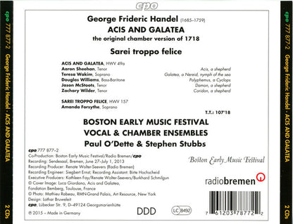 Handel: Acis and Galatea, HWV 49 - Aaron Sheehan, Teresa Wakim, Douglas Williams (7), Jason McStoots, Zachary Wilder, Boston Early Music Festival Vocal & Chamber Ensembles, Paul O'Dette, Stephen Stubbs