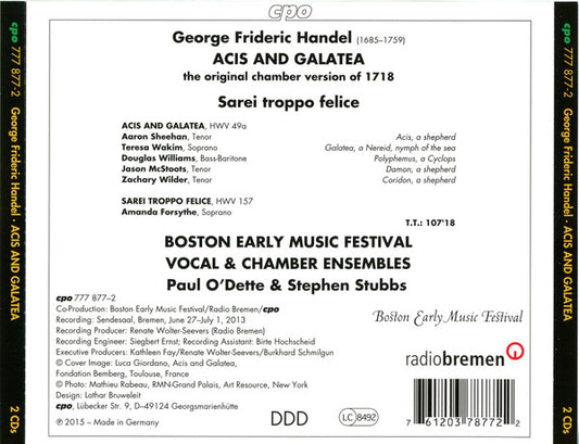 Handel: Acis and Galatea, HWV 49 - Aaron Sheehan, Teresa Wakim, Douglas Williams (7), Jason McStoots, Zachary Wilder, Boston Early Music Festival Vocal & Chamber Ensembles, Paul O'Dette, Stephen Stubbs