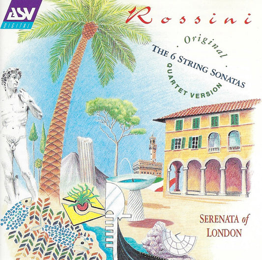 ROSSINI: The Six String Sonatas (arr. for string quartet) - Serenata of London