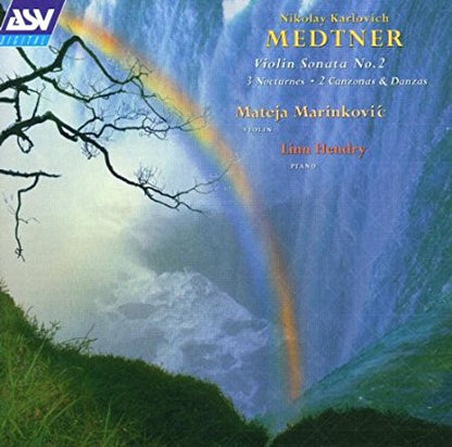 MEDTNER: Violin Sonata No. 2, 3 Nocturnes, 2 Canzonas & Danzas - Mateja Marinković, Linn Hendry