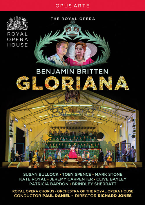 Britten: Gloriana -  Royal Opera House Orchestra, Paul Daniel (2 DVDs)