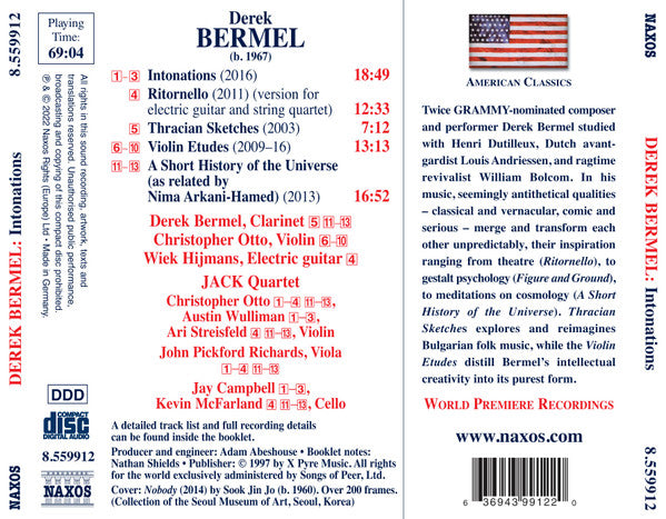 Bermel: Intonations - Music for Clarinet & Strings - Christopher Otto, Wiek Hijmans, JACK Quartet