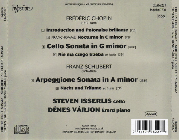 Chopin: Cello Sonata; Schubert: Arpeggione Sonata - STEVEN ISSERLIS, DENES VARJON