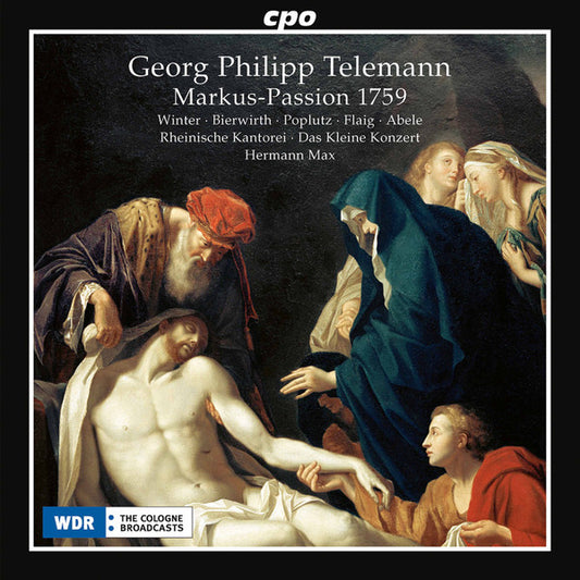 Telemann: Markus-Passion - Rheinische Kantorei, Das Kleine Konzert, Hermann Max (2 CDs)