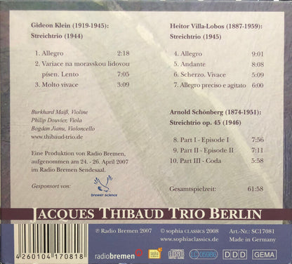 Klein/Schönberg/Villla-Lobos:  String Trios - Jacques Thibaud Trio Berlin