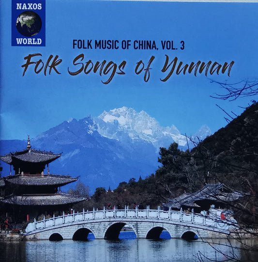 Folk Music of China, Vol. 3: Folk Songs of Yunnan