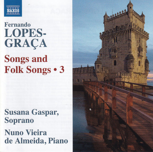 Lopes-Graca: Songs & Folksongs, Vol. 3 - Susana Gaspar, Nuno Vieira de Almeida