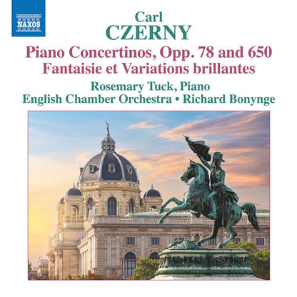Czerny: Piano Concertinos, Opp. 78 & 650; Fantaisie et Variations Brillantes - Rosemary Tuck, English Chamber Orchestra, Richard Bonynge