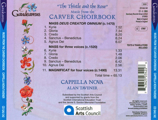 The Thistle And The Rose: Music From The Carver Choirbook - Cappella Nova