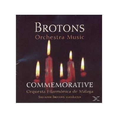 BROTONS: Orchestral Music - Orquestra Filarmonica de Malaga