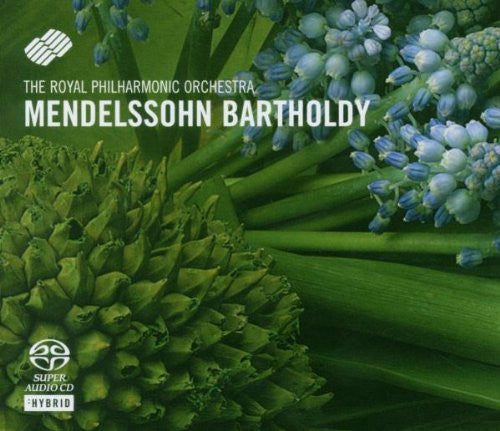 Mendelssohn: A Midsummer Night's Dream, Violin Concerto - Leland Chen, Jane Glover, Royal Philharmonic (Hybrid SACD)