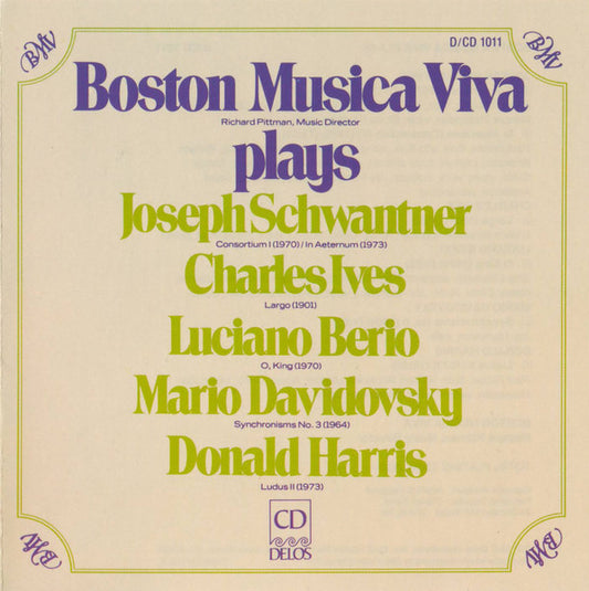 BOSTON MUSICA VIVA PLAYS SCHWANTNER - IVES - BERIO - DAVIDOVSKY - HARRIS