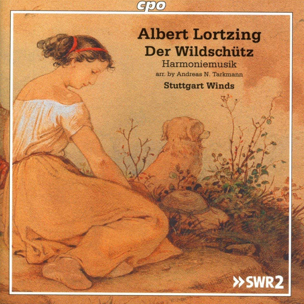 Lortzing: Der Wildschütz (Harmoniemusik) - Stuttgart Winds