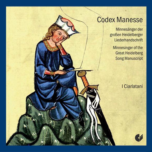 Codex Manesse (VON REUENTHAL/TANHUSER/VON DER VOGELWEIDE): I Ciarlatani