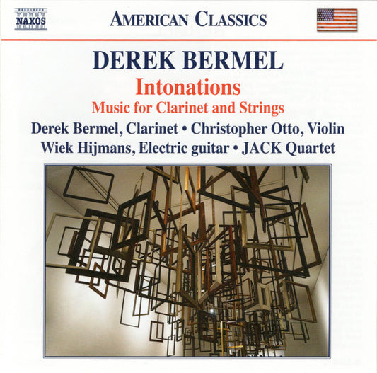 Bermel: Intonations - Music for Clarinet & Strings - Christopher Otto, Wiek Hijmans, JACK Quartet