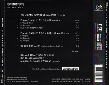Mozart: Piano Concertos Nos. 16 In D Major & 15 In B Flat Major; Rondo In D Major  - Ronald Brautigam Kölner Akademie