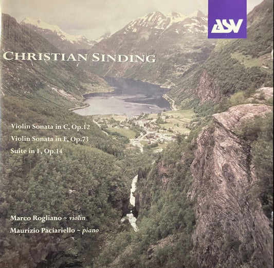 SINDING: Violin Sonatas Op. 12 & Op. 73, Suite Op. 14 - Marco Rogliano, Maurizio Paciariello