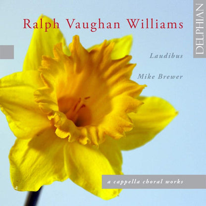 Vaughan Williams: A Cappella Choral Works - Laudibus, Mike Brewer