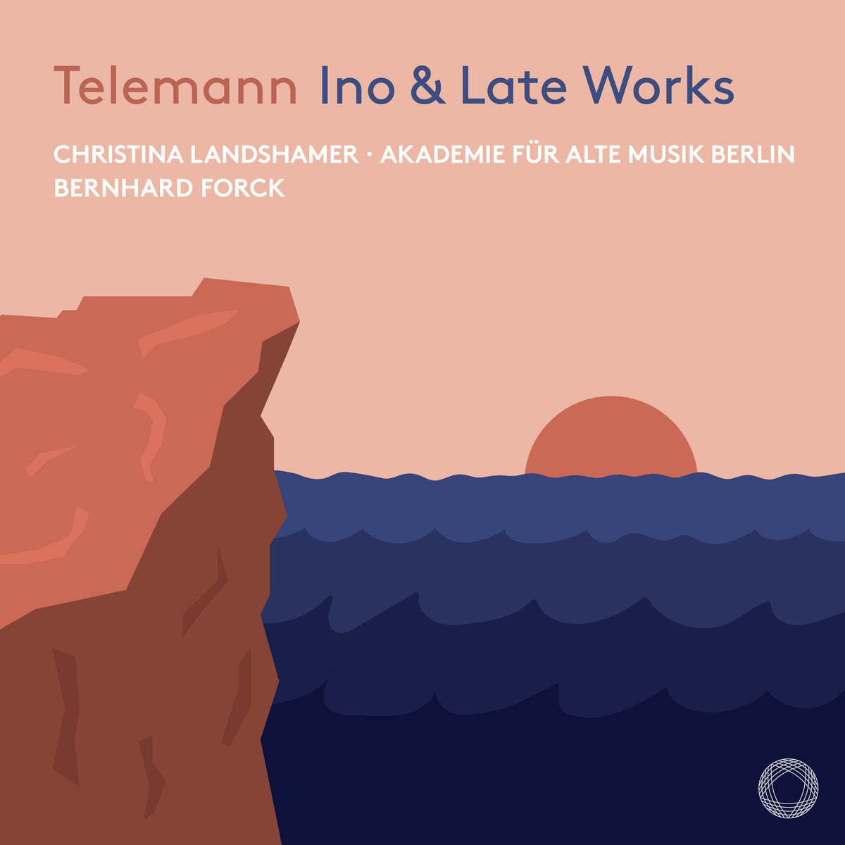 Telemann: Ino & Late Works - Christina Landshamer, Akademie für Alte Musik Berlin, Bernhard Forck