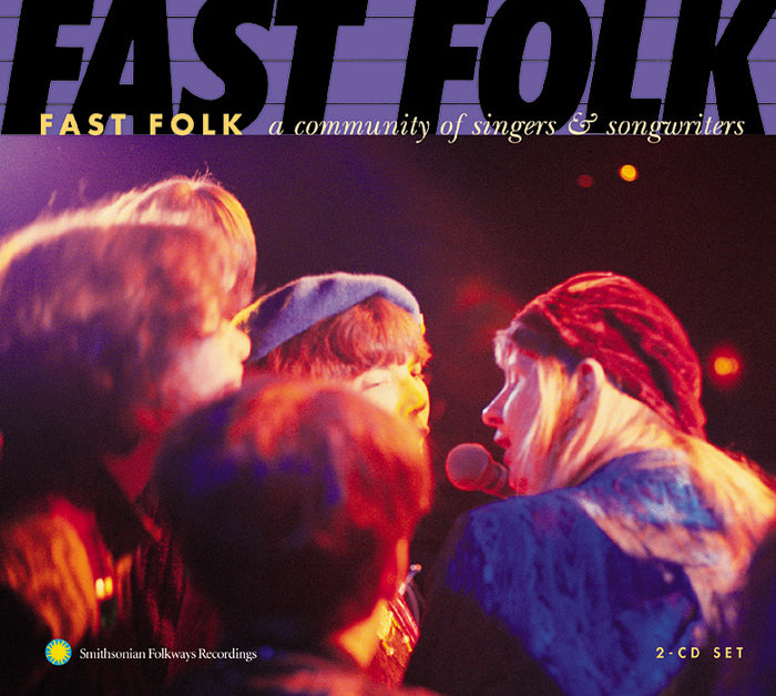 FAST FOLK: A COMMUNITY OF SINGERS & SONGWRITERS (2 CDS)